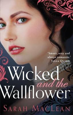 Wicked and the Wallflower - MacLean, Sarah
