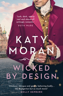 Wicked By Design - Moran, Katy