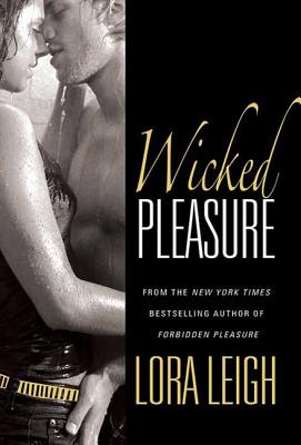 Wicked Pleasure - Leigh, Lora