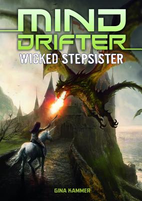 Wicked Stepsister: A 4D Book - Demaret, David (Cover design by), and Kammer, Gina