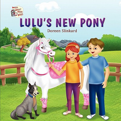 Wicky Wacky Farm Stories Lulu S New Pony By Doreen Slinkard Compare Wicky Wacky Farm Stories Lulu S New Pony By Doreen Slinkard Compare