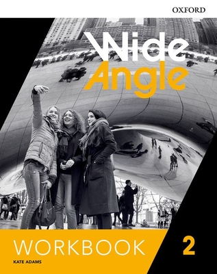 Wide Angle: Level 2: Workbook - Adams, Kate