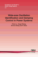 Wide-Area Oscillation Identification and Damping Control in Power Systems