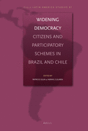 Widening Democracy: Citizens and Participatory Schemes in Brazil and Chile