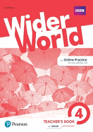 Wider World 4 Teacher's Book with MyEnglishLab & ExtraOnline Home Work + DVD-ROM Pack