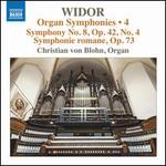 Widor: Organ Symphonies, Vol. 4