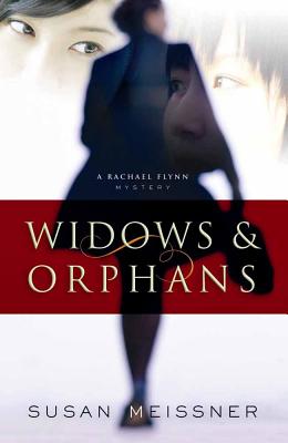 Widows & Orphans - Meissner, Susan