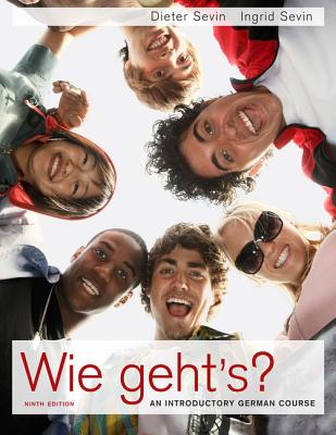 Wie Geht's?: An Introductory German Course - Sevin, Dieter, and Sevin, Ingrid