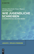 Wie Jugendliche Schreiben