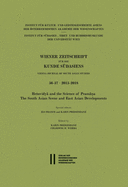 Wiener Zeitschrift Fur Die Kunde Sudasiens - Vienna Journal of South Asian Studies 56-57 - 2015-2018: Hetuvidya and the Science of Pramana. the South Asian Scene and East Asian Developments