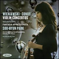 Wieniawski, Conus: Violin Concertos - Soo-Hyun Park (violin); Rheinland-Pfalz Staatsphilharmonie; Nicholas Milton (conductor)