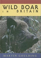 Wild Boar in Britain