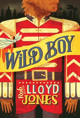 Wild Boy - Jones, Rob Lloyd