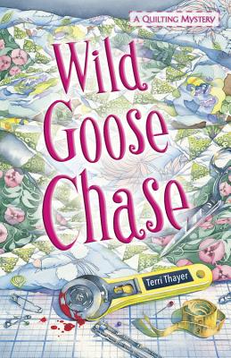 Wild Goose Chase - Thayer, Terri