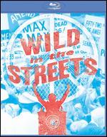 Wild in the Streets [Blu-ray]