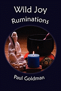 Wild Joy: Ruminations