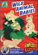 Wild Kratts: Wild Animal Babies - Chris Kratt; Martin Kratt