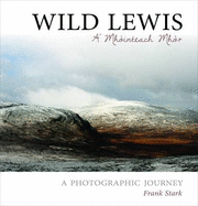 Wild Lewis: A' Mhointeach Mhor
