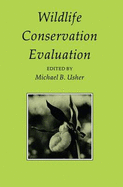 Wild Life Conservation Evaluation