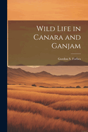 Wild Life in Canara and Ganjam
