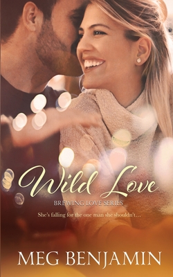 Wild Love - Benjamin, Meg