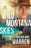 Wild Montana Skies