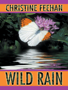 Wild Rain - Feehan, Christine
