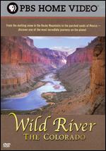 Wild River: The Colorado - 
