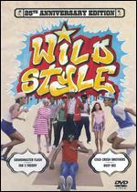 Wild Style [25th Anniversary Edition]