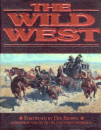 Wild West - Time-Life Books (Translated by)
