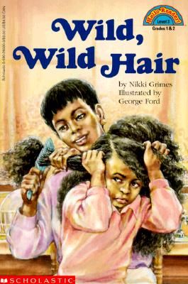 Wild, Wild Hair (Level 3) - Grimes, Nikki