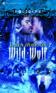 Wild Wolf - Whiddon, Karen