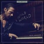Wild World [Deluxe Edition]