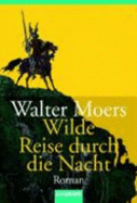 Wilde Reise Durch Die Nacht