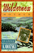 Wilderness Mother