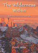 Wilderness Within: Reflections on Leisure & Life