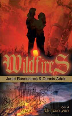 Wildfires - Adair, Dennis, and Rosenstock, Janet