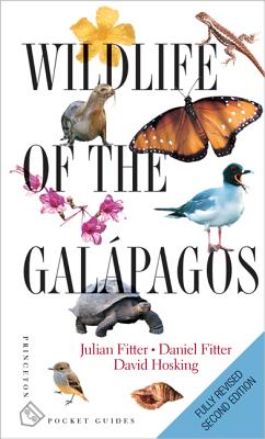 Wildlife of the Galpagos: Second Edition - Fitter, Julian, and Fitter, Daniel, and Hosking, David