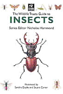 Wildlife Trust Guide to Insects - Hammond, Nicholas (Editor)