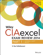 Wiley CIAexcel Exam Review 2014: Part 1, Internal Audit Basics