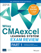Wiley Cmaexcel Learning System Exam Review 2014 + Test Bank Part 1, Financial Planning, Performance and Control - Ima