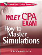 Wiley CPA Exam: How to Master Simulations
