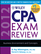 Wiley CPA Exam Review 2012: Business Environment and Concepts