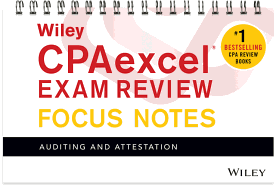 Wiley Cpaexcel Exam Review January 2017 Focus Notes: Auditing and Attestation