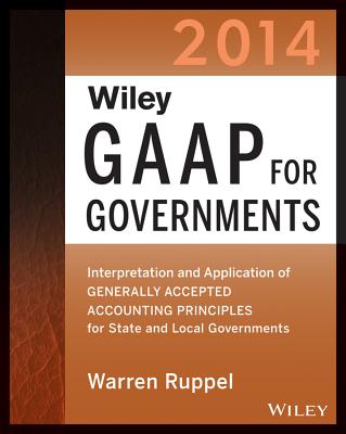 Wiley Gaap For Governments Interpretation And Application