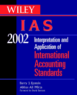 Wiley IAS: Interpretation and Application of International Accounting Standdards