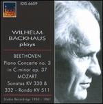 Wilhelm Backhaus Plays Beethoven Piano Concerto No. 3, Mozart Sonatas