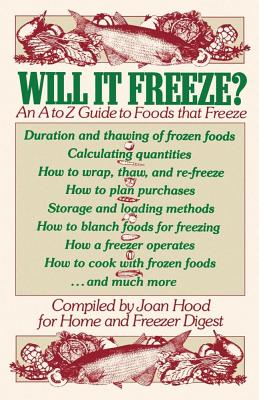 Will It Freeze? - Hood, Joan (Compiled by)