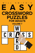 Will Smith Easy Crossword Puzzles for Adults - Volume 7