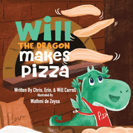 Will The Dragon Makes Pizza